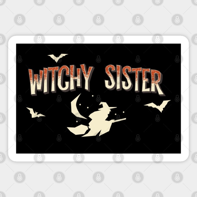 Support the sisterhood: Witchy Sister (for dark backgrounds) Magnet by Ofeefee